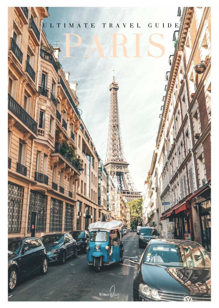 the ultimate travel guide to paris